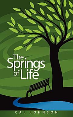 The Springs of Life