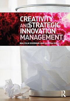 Creativity and Strategic Innovation Management