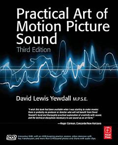 The Practical Art of Motion Picture Sound