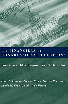 The Financiers of Congressional Elections