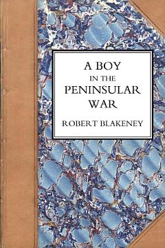 A Boy in the Peninsular War