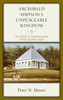 Archibald Simpson\'s Unpeaceable Kingdom