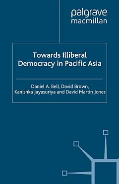 Towards Illiberal Democracy