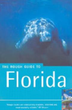 The Rough Guide to Florida