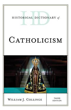 Historical Dictionary of Catholicism