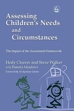 Assessing Children\'s Needs and Circumstances