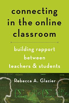 Connecting in the Online Classroom