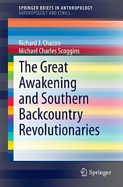 The Great Awakening and Southern Backcountry Revolutionaries