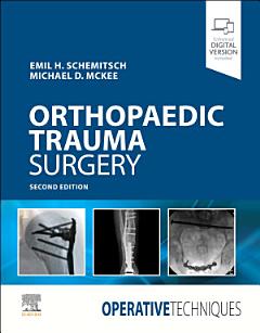 Operative Techniques: Orthopaedic Trauma Surgery E-Book