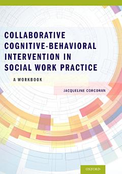 Collaborative Cognitive-behavioral Intervention in Social Work Practice