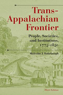 Trans-Appalachian Frontier, Third Edition