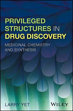 Privileged Structures in Drug Discovery