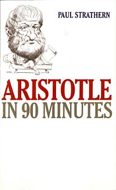 Aristotle in 90 Minutes