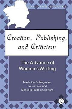 Creation, Publishing, and Criticism