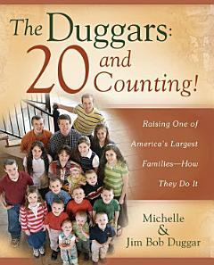 The Duggars: 20 and Counting!