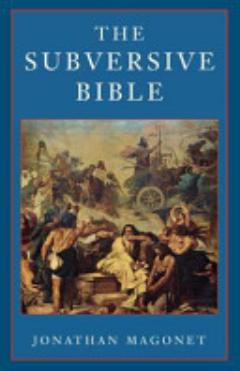 The Subversive Bible