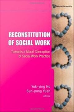 Reconstitution of Social Work