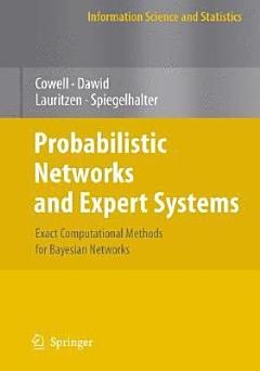 Probabilistic Networks and Expert Systems