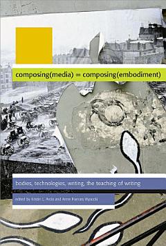 Composing Media Composing Embodiment