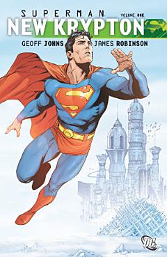 Superman: New Krypton Vol. 1