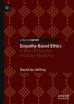 Empathy-Based Ethics