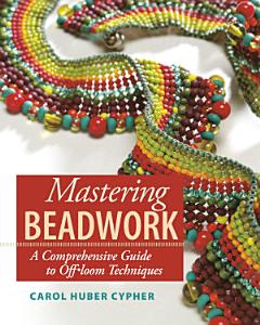 Mastering Beadwork