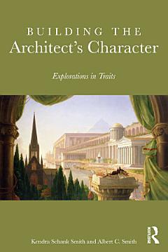 Building the Architect\'s Character