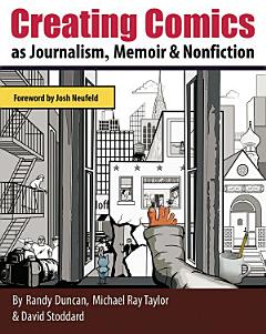 Creating Comics as Journalism, Memoir and Nonfiction