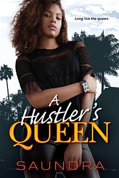 A Hustler\'s Queen