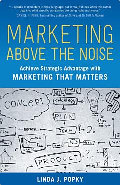 Marketing Above the Noise