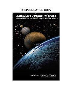 America\'s Future in Space