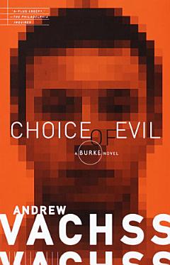 Choice of Evil