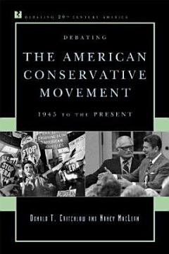 Debating the American Conservative Movement