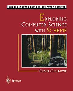 Exploring Computer Science with Scheme