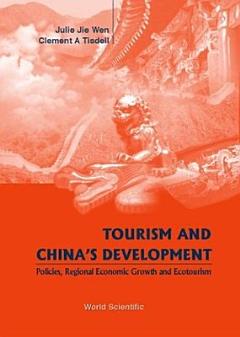 Tourism and China\'s Development