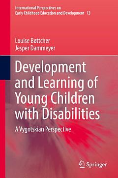 Development and Learning of Young Children with Disabilities