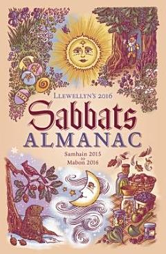 Llewellyn\'s 2016 Sabbats Almanac