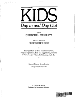 Kids, Day in and Day Out