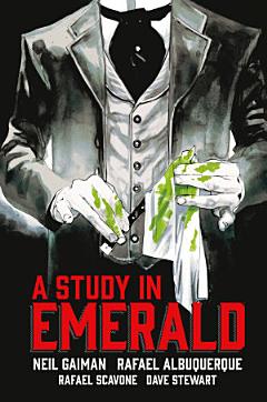 Neil Gaiman\'s A Study in Emerald