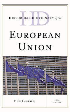 Historical Dictionary of the European Union