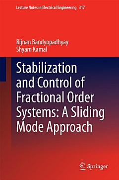 Stabilization and Control of Fractional Order Systems: A Sliding Mode Approach