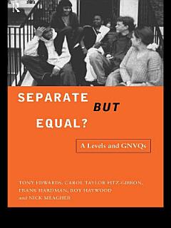 Separate But Equal?