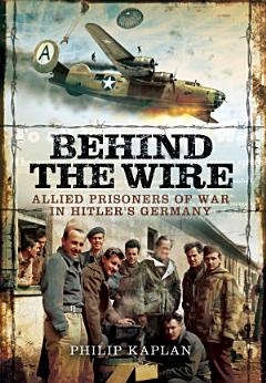 Behind the Wire