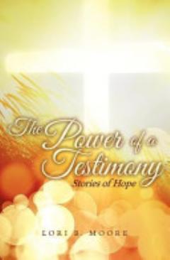 The Power of a Testimony