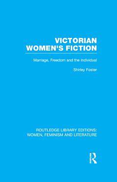 Victorian Women\'s Fiction