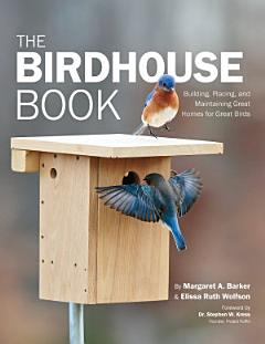 Audubon Birdhouse Book, Revised and Updated