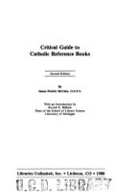 Critical Guide to Catholic Reference Books