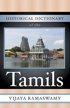 Historical Dictionary of the Tamils