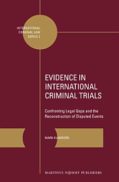 Evidence in International Criminal Trials