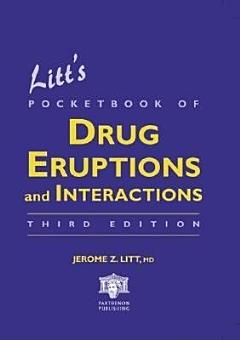 Litt\'s Pocketbook of Drug Eruptions and Interactions